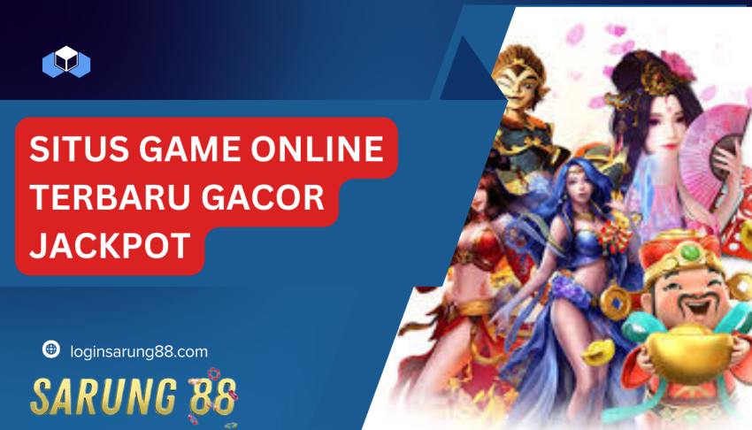 Situs-game-Online-Terbaru-Gacor-Jackpot