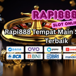 Rapi888 Tempat Main Slot Resmi Terbaik