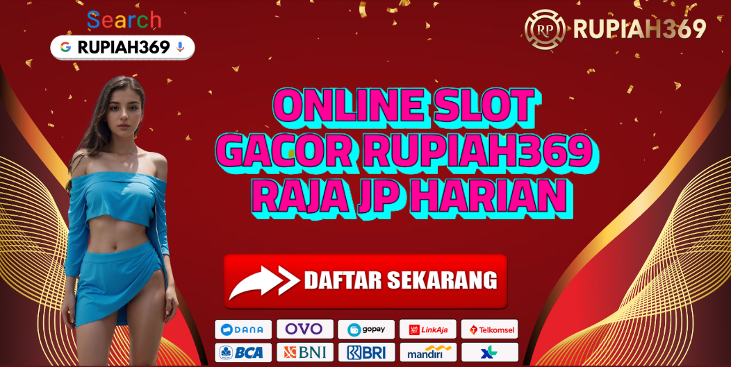 ONLINE SLOT GACOR RUPIAH369 RAJA JP HARIAN