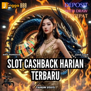 SLOT CASHBACK HARIAN TERBARU
